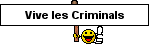criminals